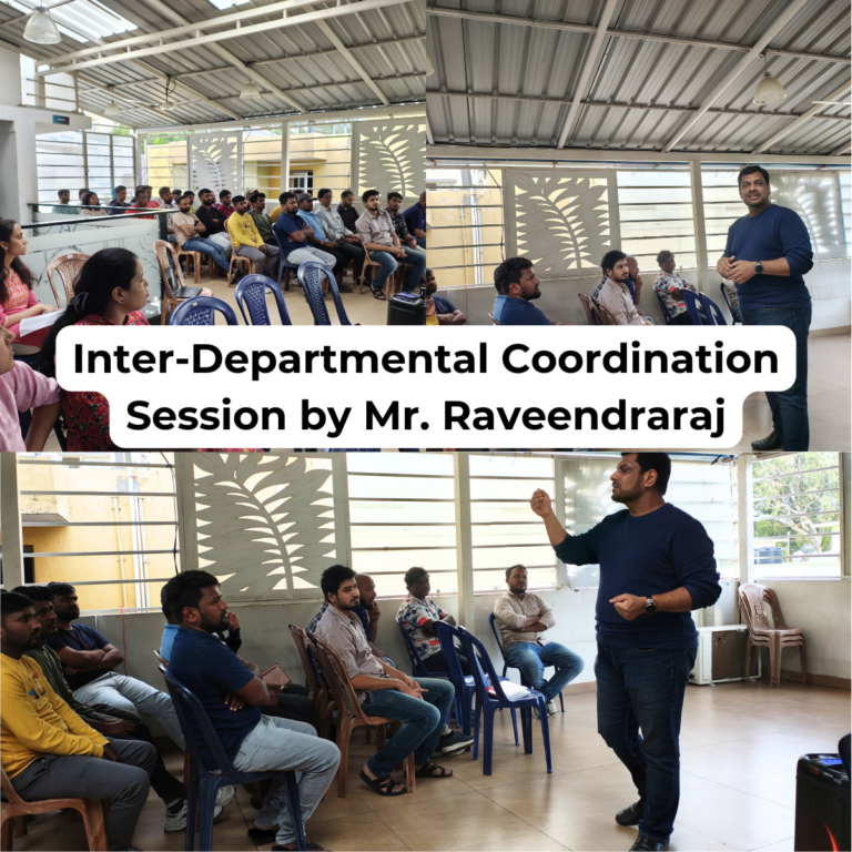 Inter-Departmental Coordination Session by Mr. Raveendraraj